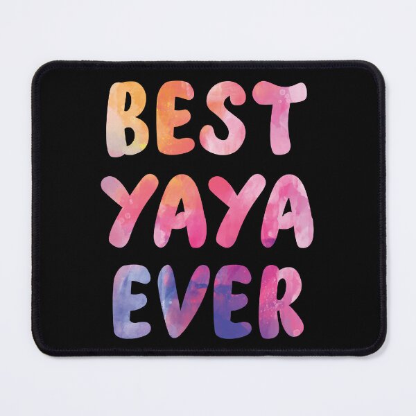 Item preview, Best Yaya ever designed and sold by TheMattDesigns.