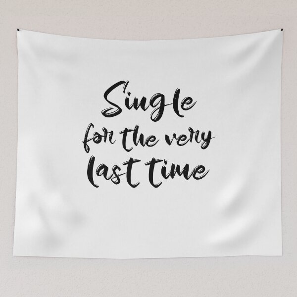 Item preview, Single For The Very Last Time (black) designed and sold by Allyoudois.