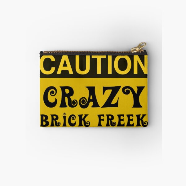 Artikelvorschau, Achtung Crazy Brick Freek Sign entworfen und verkauft von ChilleeW.