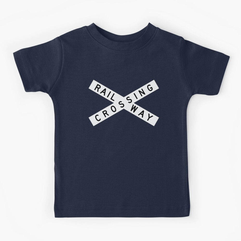 Railroad Crossing Road Sign Crossing Kids T-Shirt for Sale by