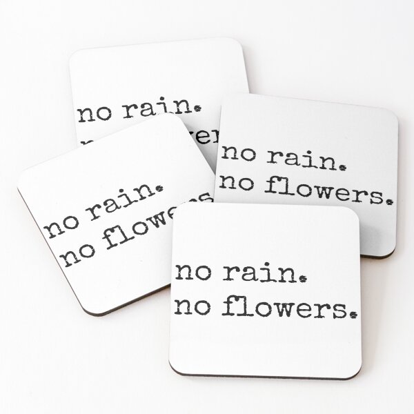 Item preview, no rain, no flowers | Minimalist | International Self-Care Day designed and sold by rsty11.