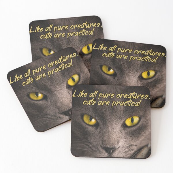 Item preview, Cats quotes - Like all pure creatures, cats are practical. designed and sold by FluffyPet.