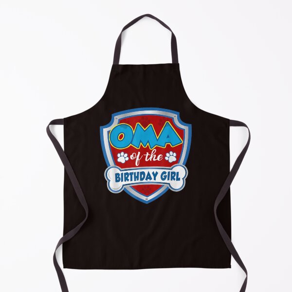 Item preview, Oma Of The Birthday Girl Gift Patrol Dog Lover Mom, Dad designed and sold by midoxthemagnent.