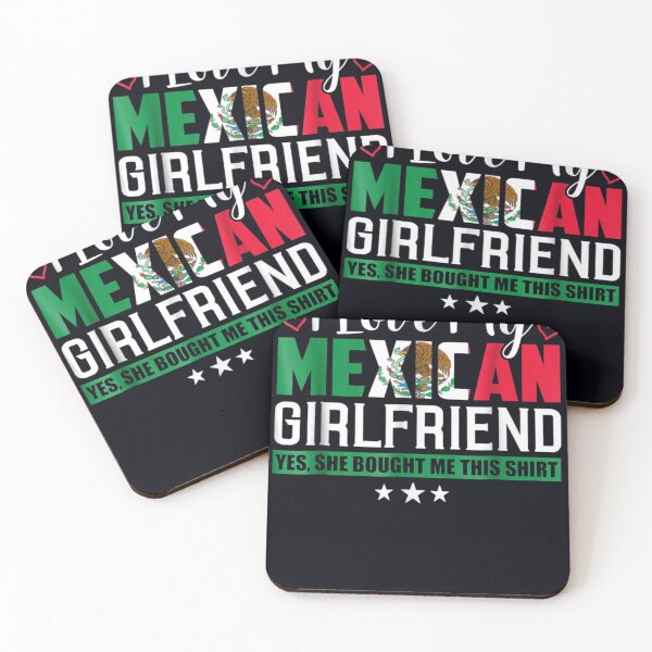 Item preview, I Love My Mexican Girlfriend Sarcastic Mexico designed and sold by DeannaMarks.