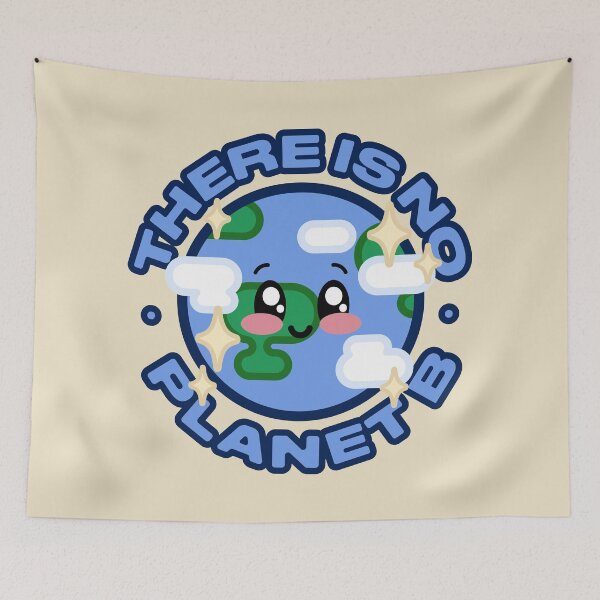 Item preview, There is no planet b, Save the planet designed and sold by itisjakob.