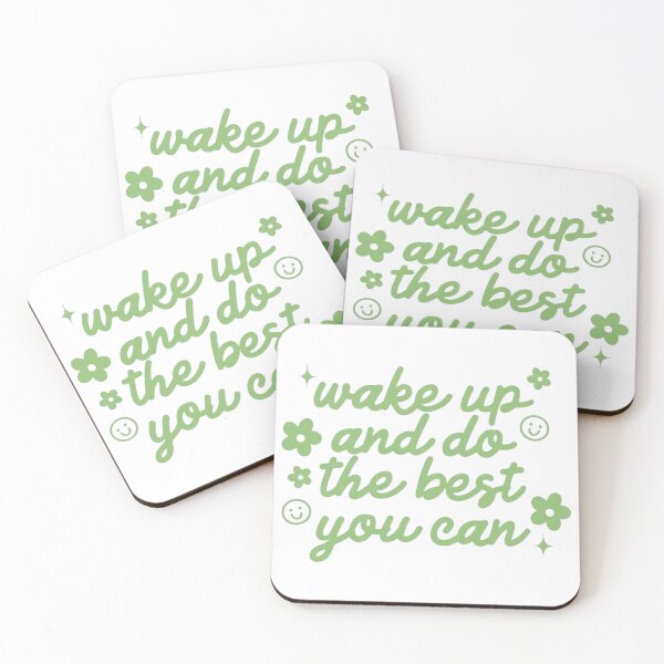 Item preview, Wake Up And Do The Best You Can designed and sold by SAVAGEwav.