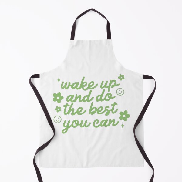Item preview, Wake Up And Do The Best You Can designed and sold by SAVAGEwav.