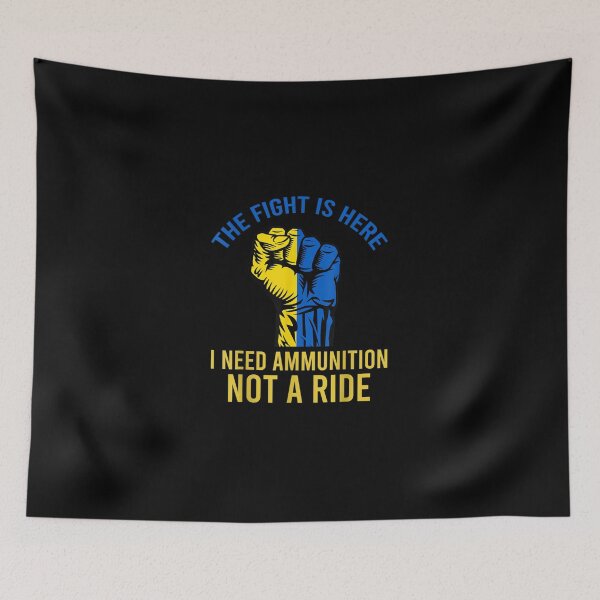 Item preview, The fight Is Here I Need Ammunition Not A Ride designed and sold by KingPower.