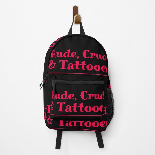Item preview, Rude, Crude & Tattooed designed and sold by CJOrazi.