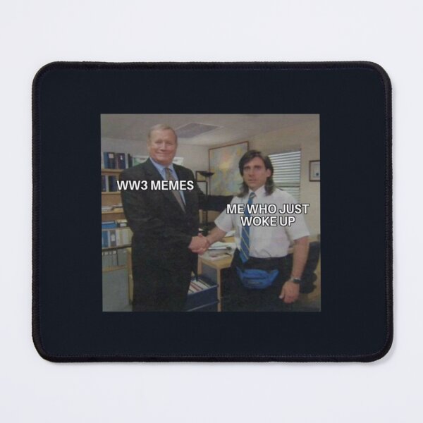 Item preview, World War 3 Michael Scott MEME designed and sold by DattiloJames.