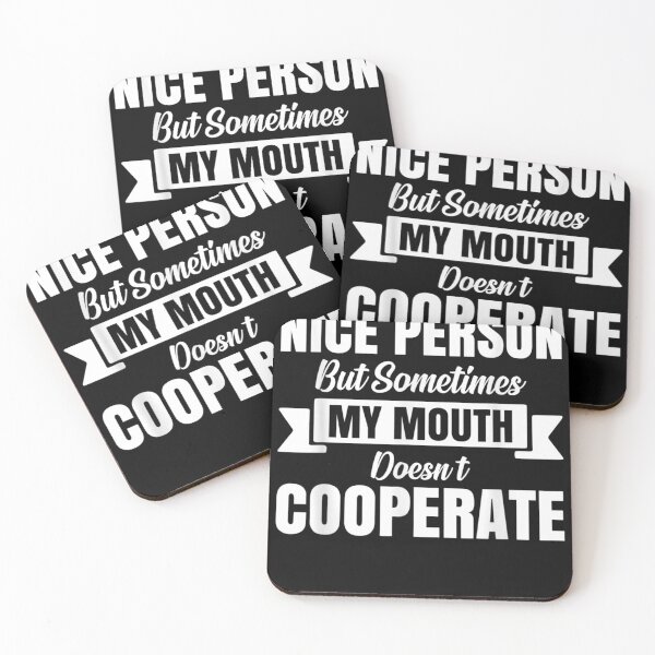 Item preview, I Try To be A Nice Person But Sometimes My Mouth Doesn't designed and sold by DeannaMarks.