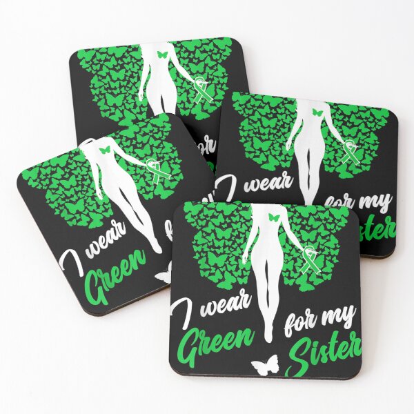 Item preview, I Wear Green For My Sister Support Awareness designed and sold by DeannaMarks.