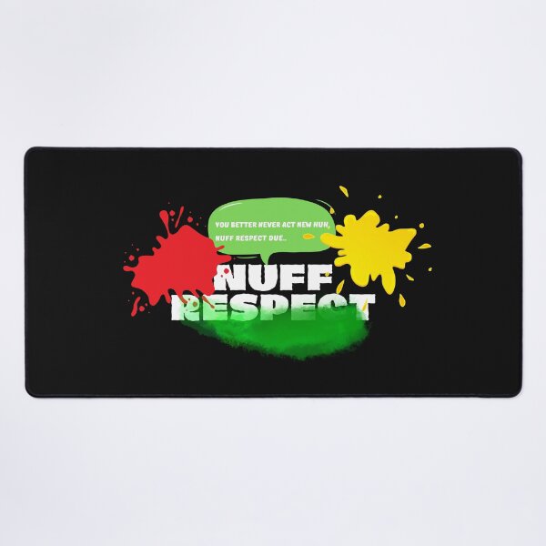 Item preview, Nuff respeto designed and sold by marshatemothy.
