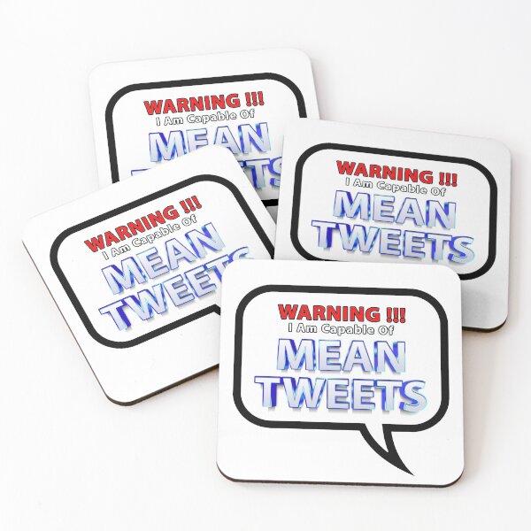 Item preview, Mean Tweets designed and sold by FBDesignz.