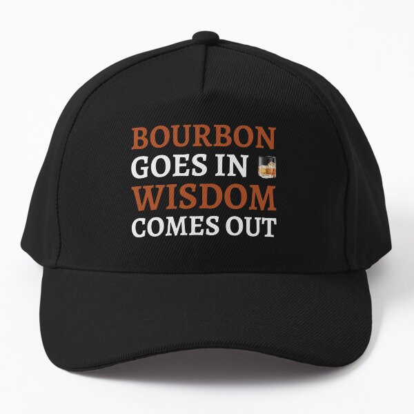 Item preview, Bourbon Goes In Wisdom Comes Out II designed and sold by Lemon Pepper.