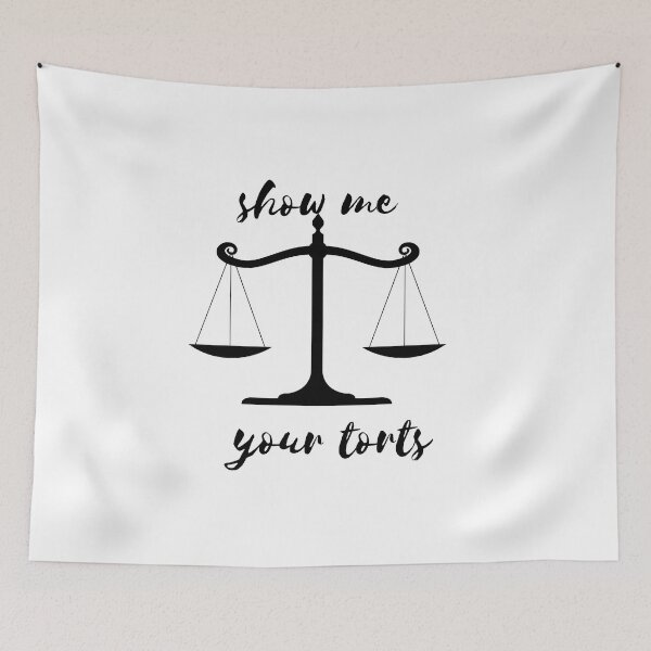 Item preview, show me your torts/law designed and sold by Caasiblazer.