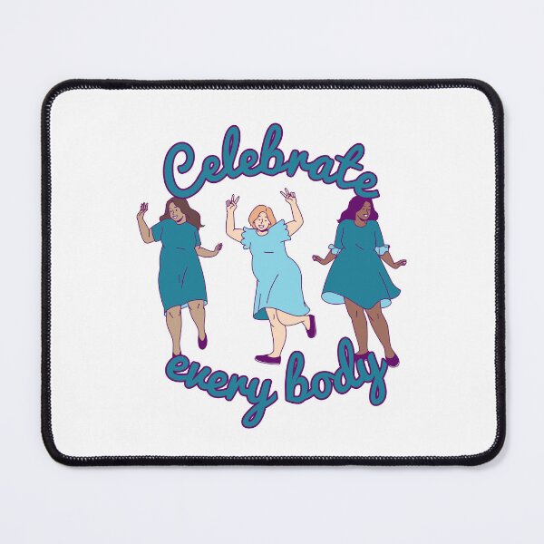 Item preview, Celebrate Every Body - fat acceptance, body neutrality, fat activism designed and sold by incurablehippie.