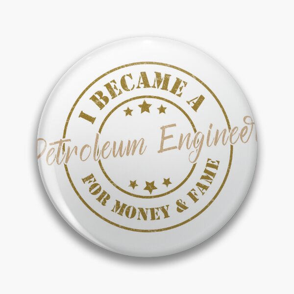 Item preview, I Became A Petroleum Engineer For Money And Fame - Funny Petroleum Engineer Quote Gift Idea For Men and Womens designed and sold by Mmmm3344.