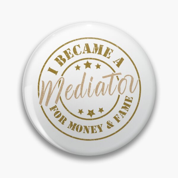 Item preview, I Became A Mediator For Money And Fame - Funny Mediator Quote Gift Idea For Men and Womens designed and sold by Mmmm3344.