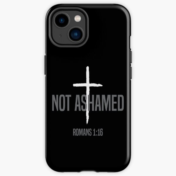 I am not ashamed of the gospel iPhone Tough Case