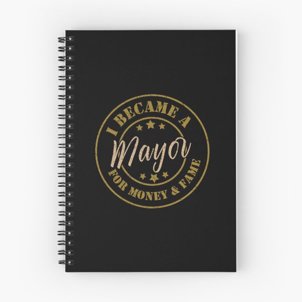 Item preview, I Became A Mayor For Money And Fame - Funny Mayor Quote Gift Idea For Men and Womens designed and sold by Mmmm3344.