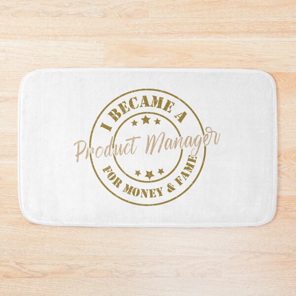 Item preview, I Became A Product Manager For Money And Fame - Funny Product Manager Quote Gift Idea For Men and Womens designed and sold by Mmmm3344.