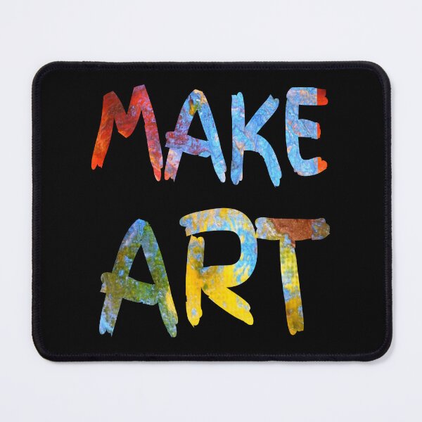 Item preview, Make Art | Funny Artistic Humor Painting Artist Teacher Gift designed and sold by Georgiodaccache.