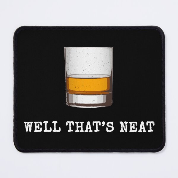 Artikelvorschau, Nun, das ist ordentlicher Whisky Scotch und Bourbon II entworfen und verkauft von Lemon Pepper.