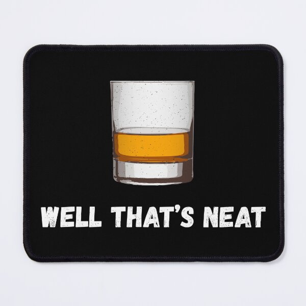 Artikelvorschau, Nun, das ist ordentlicher Whisky Scotch und Bourbon I. entworfen und verkauft von Lemon Pepper.
