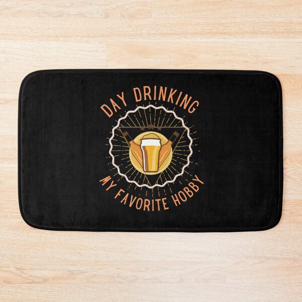 Item preview, Day Drinking my favorite hobby designed and sold by Hasthiart.