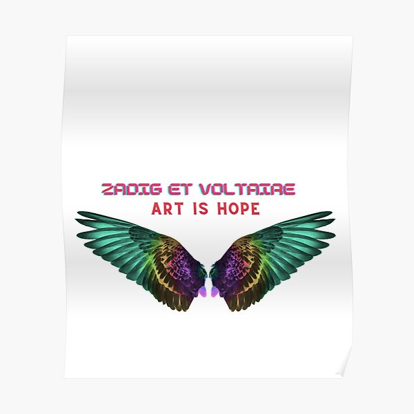 Colorful Zadig Et Voltaire Quotes With Wing Poster for Sale by