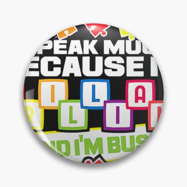 Item preview, I Dont Speak Much Because Im Brilliant designed and sold by BraulioHane1100.