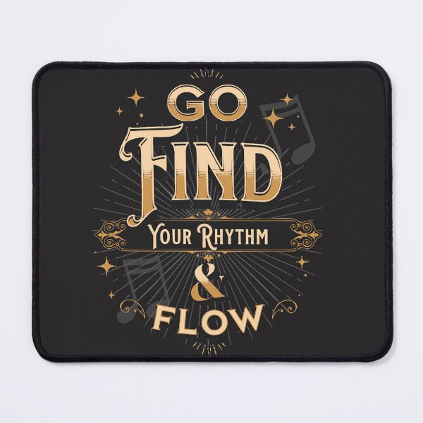 Item preview, Find Your Rhythm and Flow designed and sold by ActionFocus.