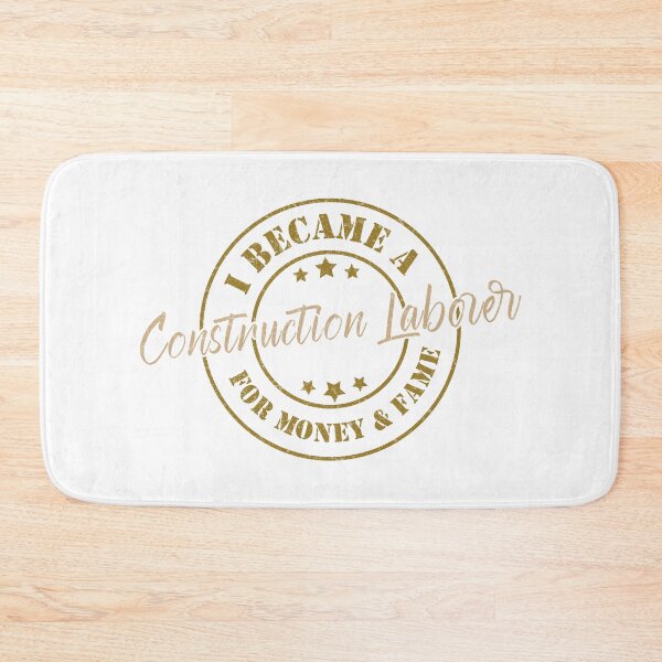 Item preview, I Became A Construction Laborer For Money And Fame - Funny Construction Laborer Quote Gift Idea For Men and Womens designed and sold by Mmmm3344.