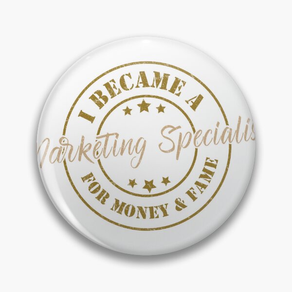 Item preview, I Became A Marketing Specialist For Money And Fame - Funny Marketing Specialist Quote Gift Idea For Men and Womens designed and sold by Mmmm3344.