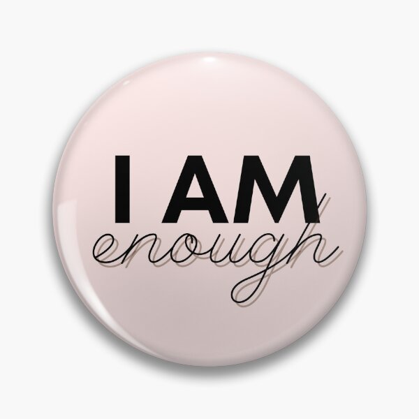 Item preview, I am enough premium designed and sold by euphoriashop4.