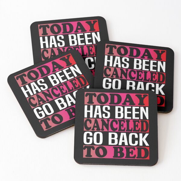 Item preview, today has been canceled go back to bed designed and sold by bahdsgraphic.