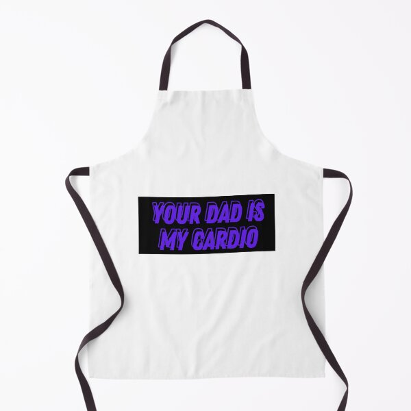 Item preview, Your Dad Is My Cardio designed and sold by jee-jee2151.