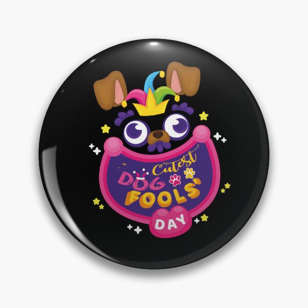 Item preview, Funny cutest dog fool's day quote for April fool's day pranks cool colorful fool day designed and sold by TheNFDshop.