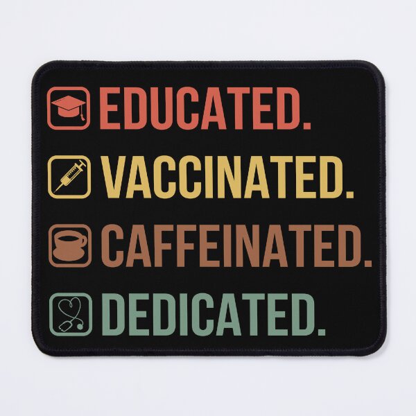 Item preview, Educated Vaccinated Caffeinated Dedicated III designed and sold by Lemon Pepper.
