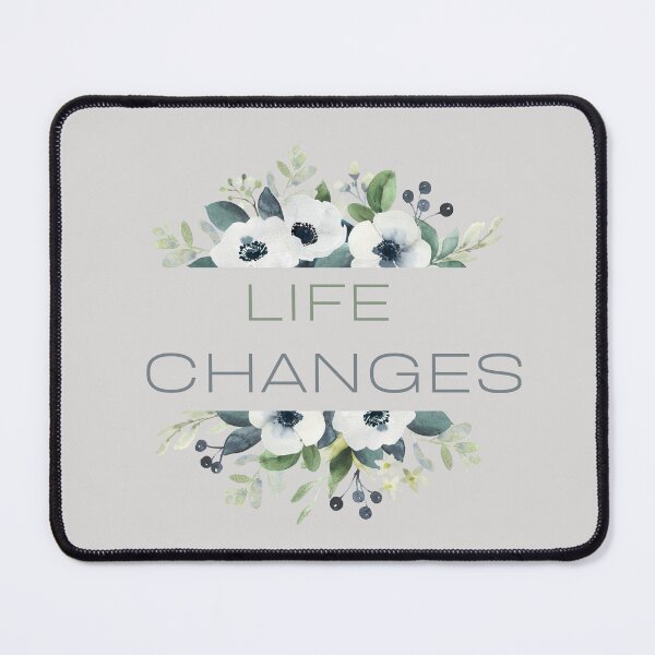 Item preview, Life Changes quote with blue Hellebore designed and sold by Levated.