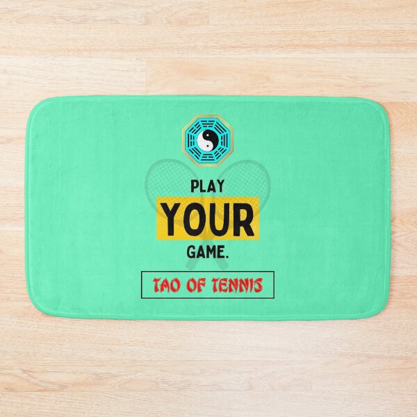 Item preview, Play YOUR game - Tao of tennis - The Tao of tennis is aimed at the connoisseurs who practice the art of tennis and at the true lovers of this sport. designed and sold by Primalidentity.