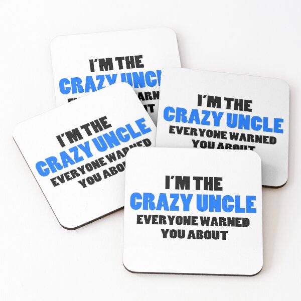 Item preview, Crazy Uncle You Were Warned About designed and sold by FireFoxxy.