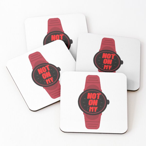 Item preview, Not On My Watch designed and sold by fouzy.