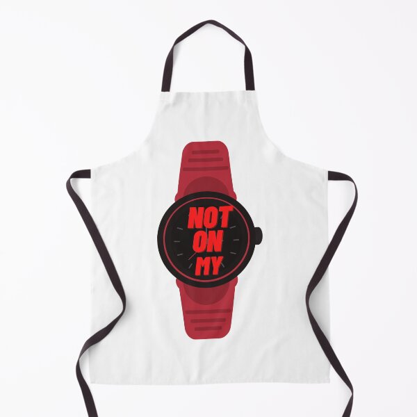 Item preview, Not On My Watch designed and sold by fouzy.