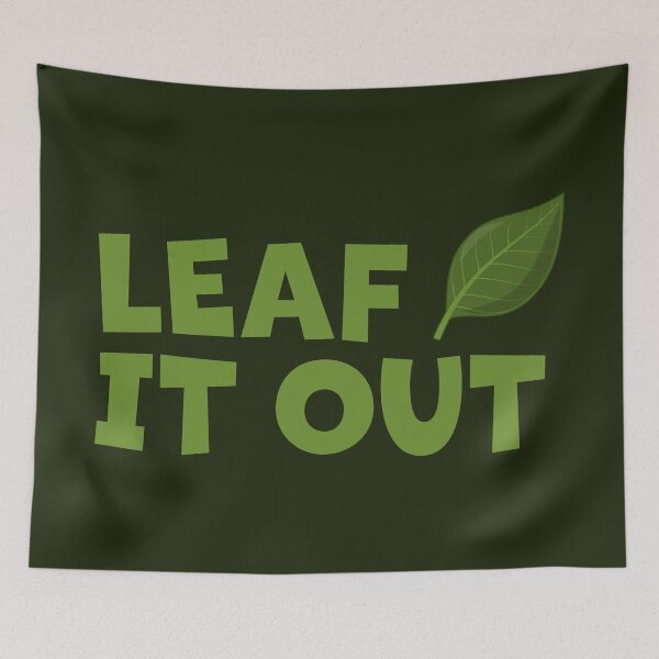 Item preview, Leaf It Out cartoon leaf designed and sold by Phil Tessier Too.