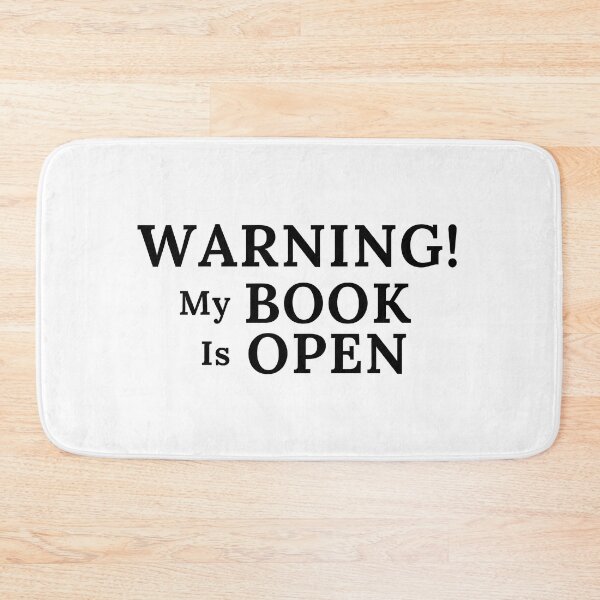 Item preview, Warning! My Book Is Open - Black Text designed and sold by TheKnightWriter.