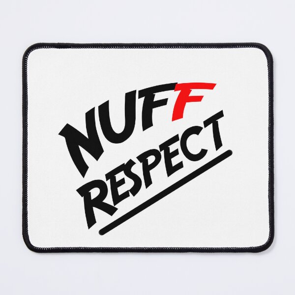 Item preview, Nuff Respect designed and sold by theminimalzone.