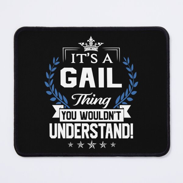 Item preview, Gail Name T Shirt - Gail Things Name 2 Gift Item Tee designed and sold by masondilla.