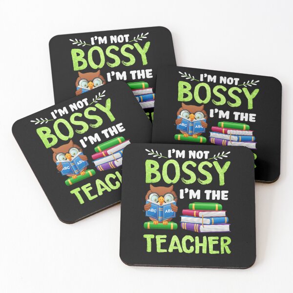 Item preview, I'm not bossy i'm the teacher designed and sold by margeretelser.